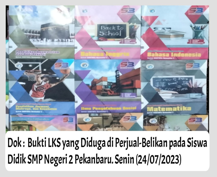 Diduga Jual-Beli LKS dan Lakukan Dugaan Nepotisme, Ini Jawaban Kepala Sekolah SMP Negeri 2 Pekanbaru