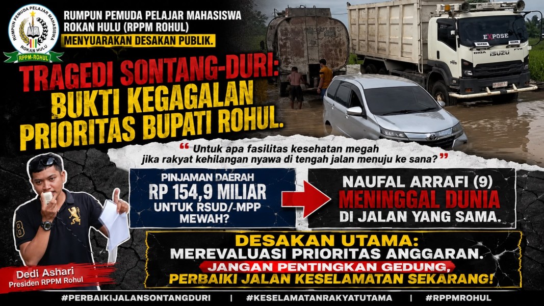 Tragedi Sontang–Duri Memakan Korban Jiwa, RPPM Rohul Kritik Kebijakan Pembangunan Pemkab Rokan Hulu