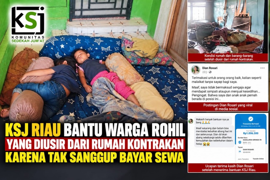 Diusir karena Tak Mampu Bayar Sewa Rumah, Warga Rohil Dapat Uluran Tangan KSJ Riau