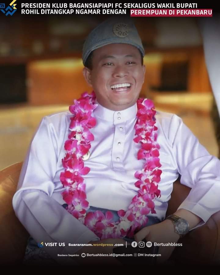 Wow.. Wabup Rohil Digerebek Saat Ngamar  Dengan Dengan Wanita Lain