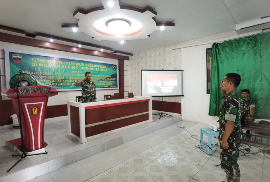 Kodim 0302/Inhu TA 2024 Melaksanakan Kegiatan Pembinaan Netralitas TNI di Pemilu dan Pilkada