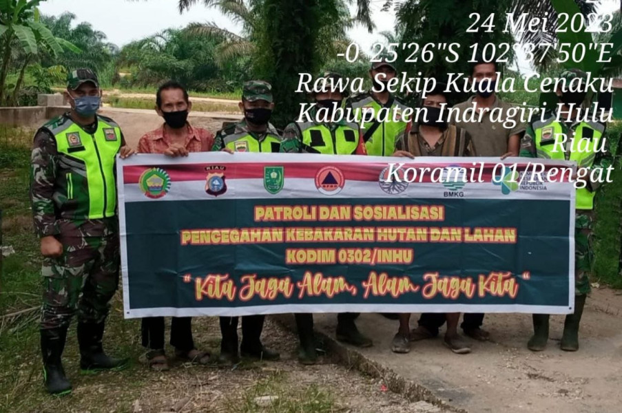 Bahaya Karhutla Koramil 01/Rengat Melaksanakan Sosialisasi dan Patroli Serta Waspada